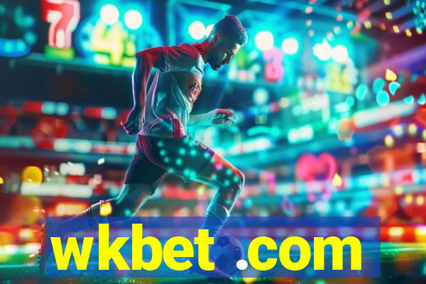 wkbet .com